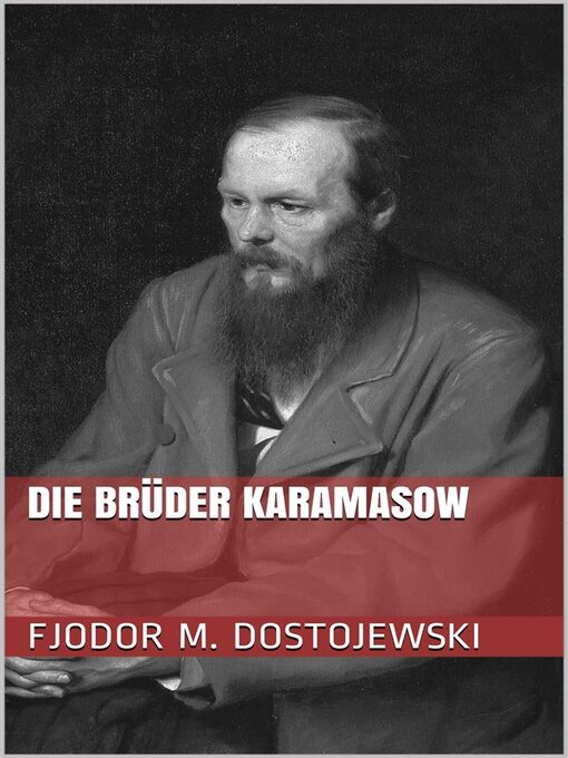 Title details for Die Brüder Karamasow by Fjodor Michailowitsch Dostojewski - Available
